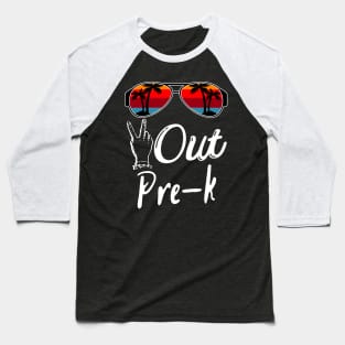 Peace Out Pre-k, Funny Last Day of School Baseball T-Shirt